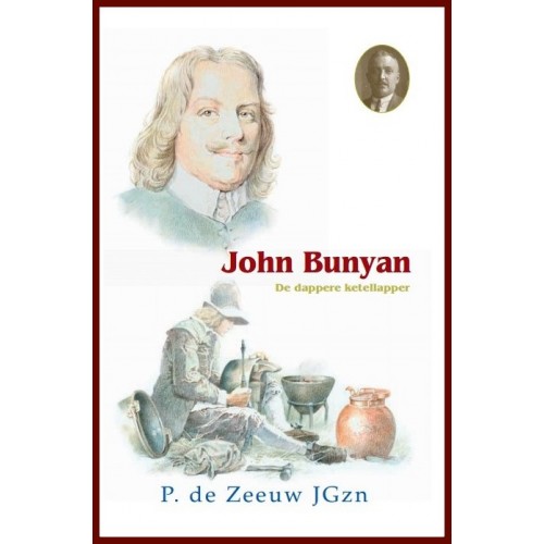 H18. John Bunyan, De dappere Ketellapper P. de Zeeuw 